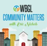 WBGL Community Matters